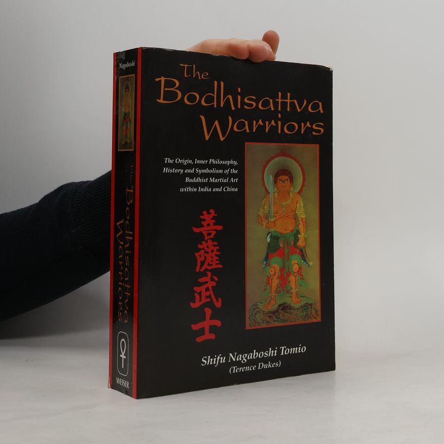Terence Dukes The Bodhisattva Warriors