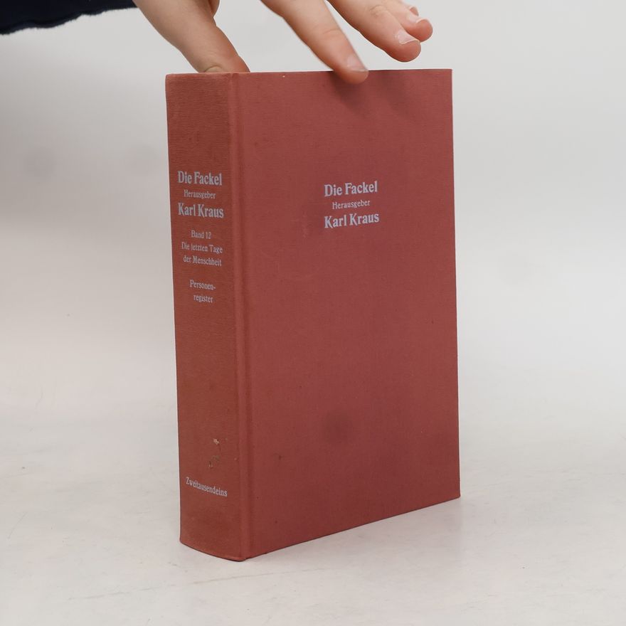 Karl Kraus Die Fackel