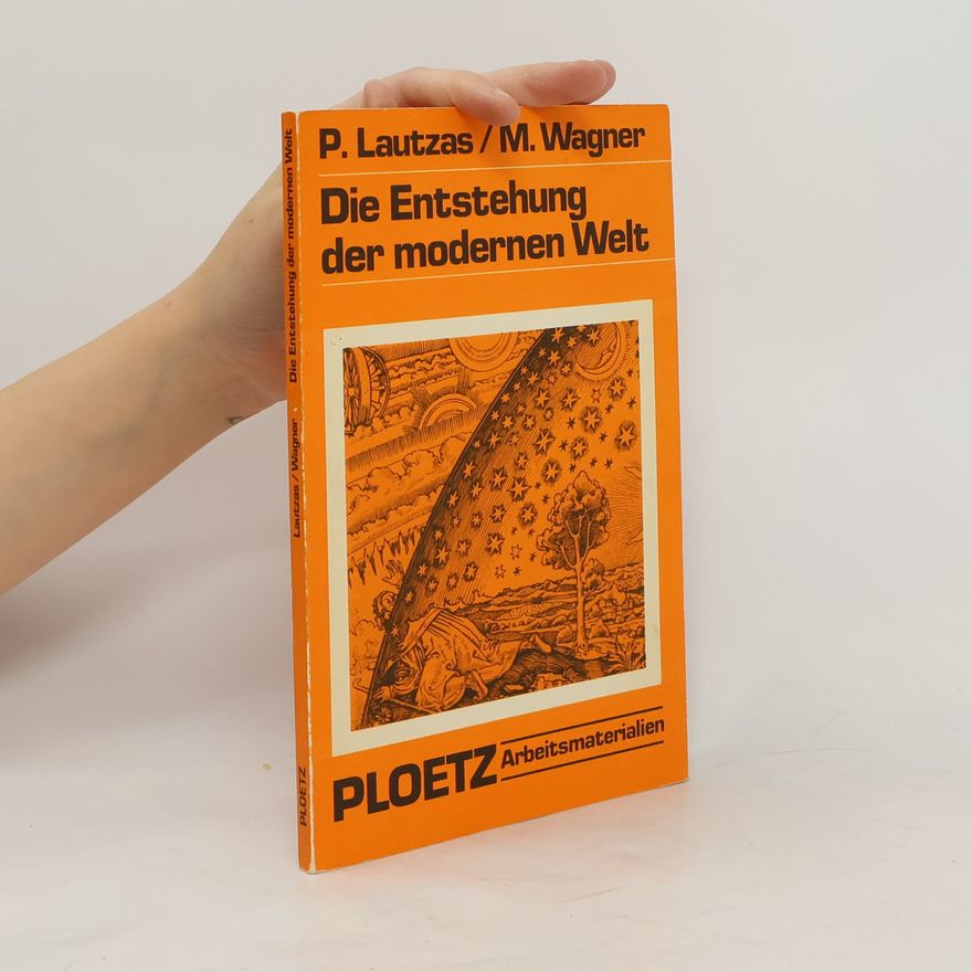 M. Wagner Die Entstehung der modernen Welt