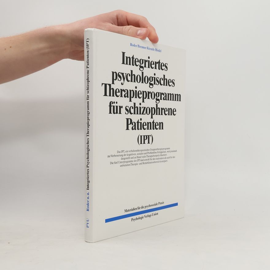 Hodel Integriertes psychologisches Therapieprogramm für schizophrene Patienten
