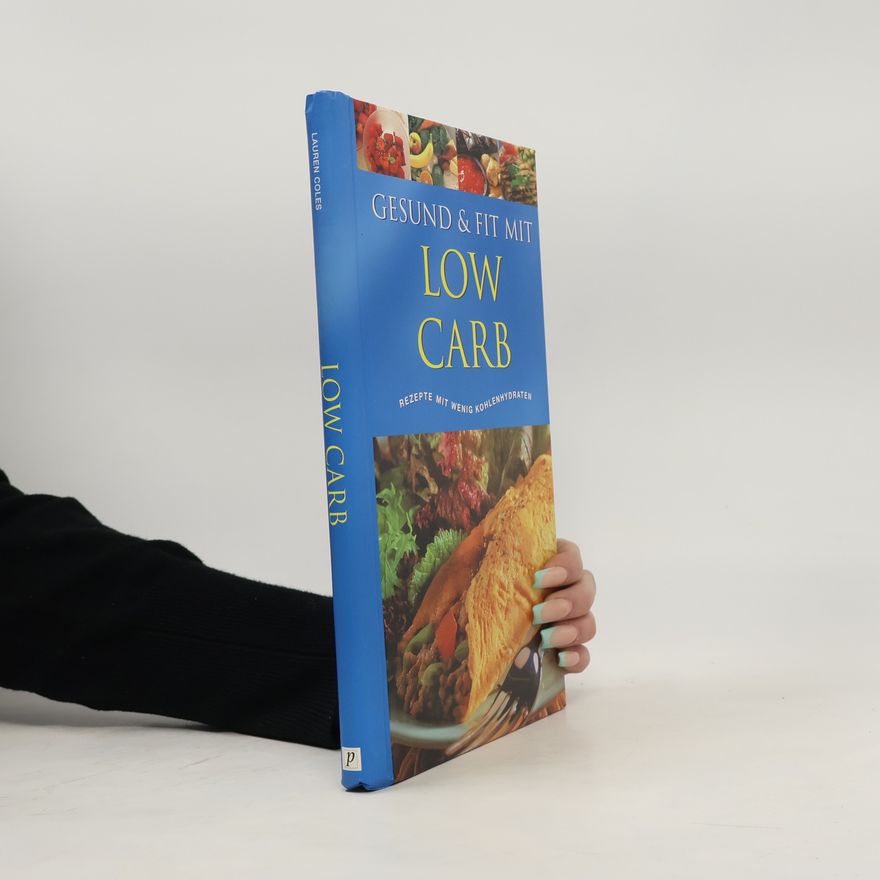 Autorenkollektiv Gesund & Fit mit Low carb
