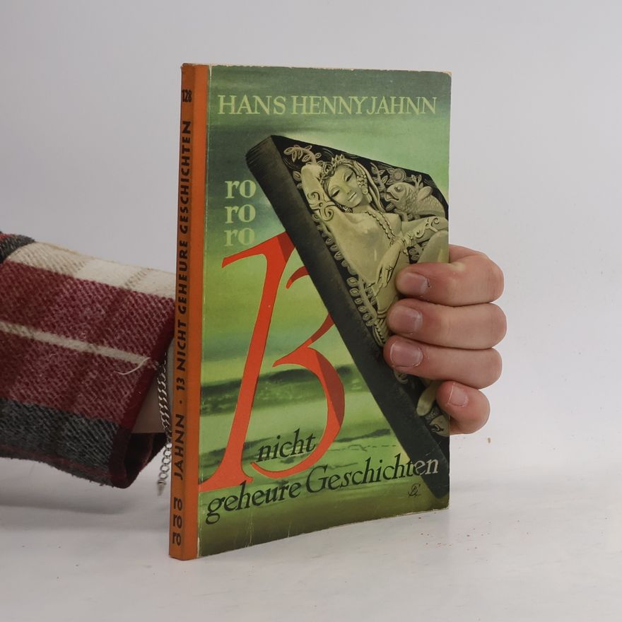 Hans Henny Jahnn 13 nicht geheure Geschichten
