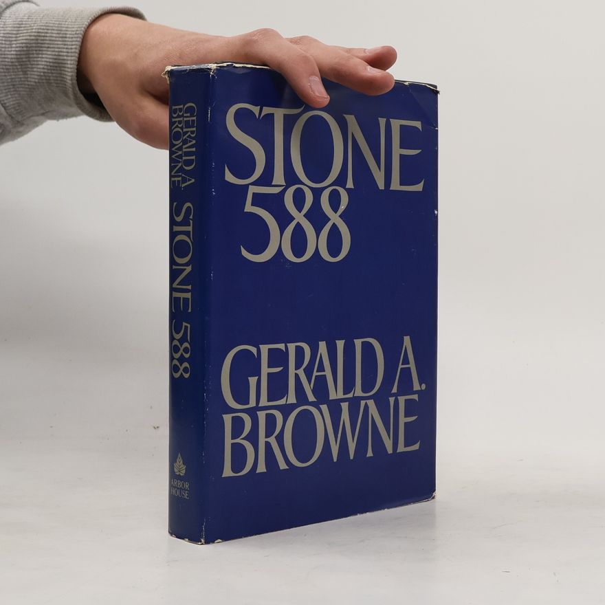 Gerald A. Browne Stone 588