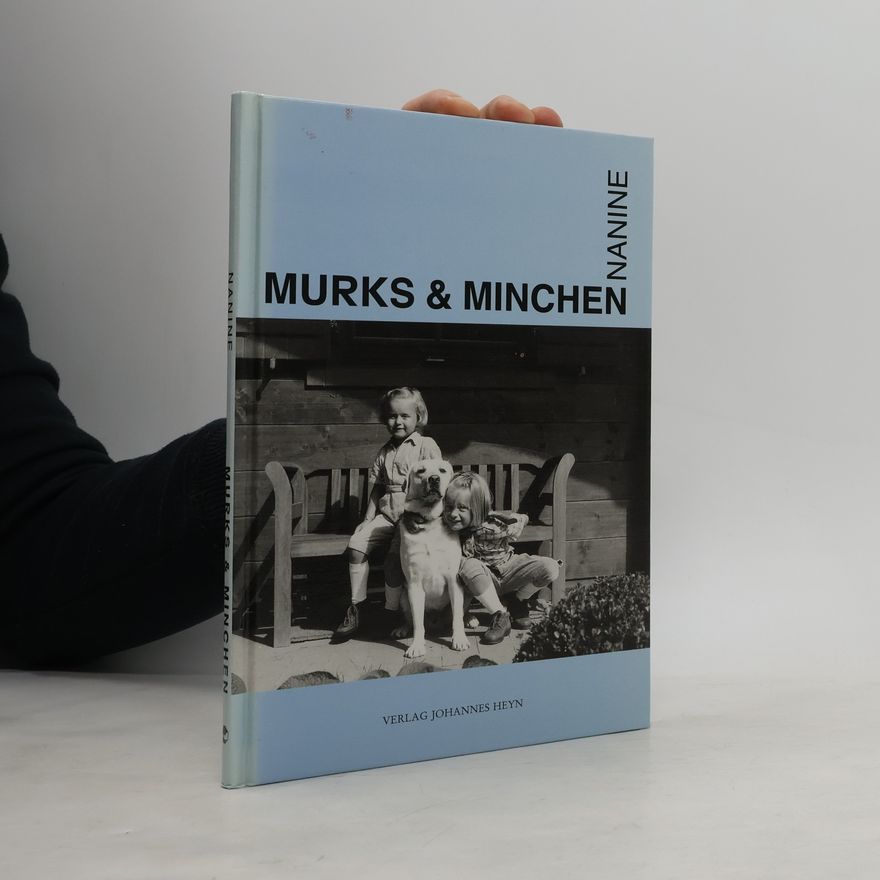 Nanine Murks & Minchen