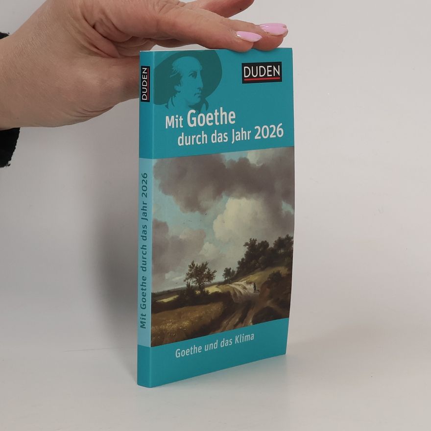 Bodo Plachta Mit Goethe durch das Jahr 2026