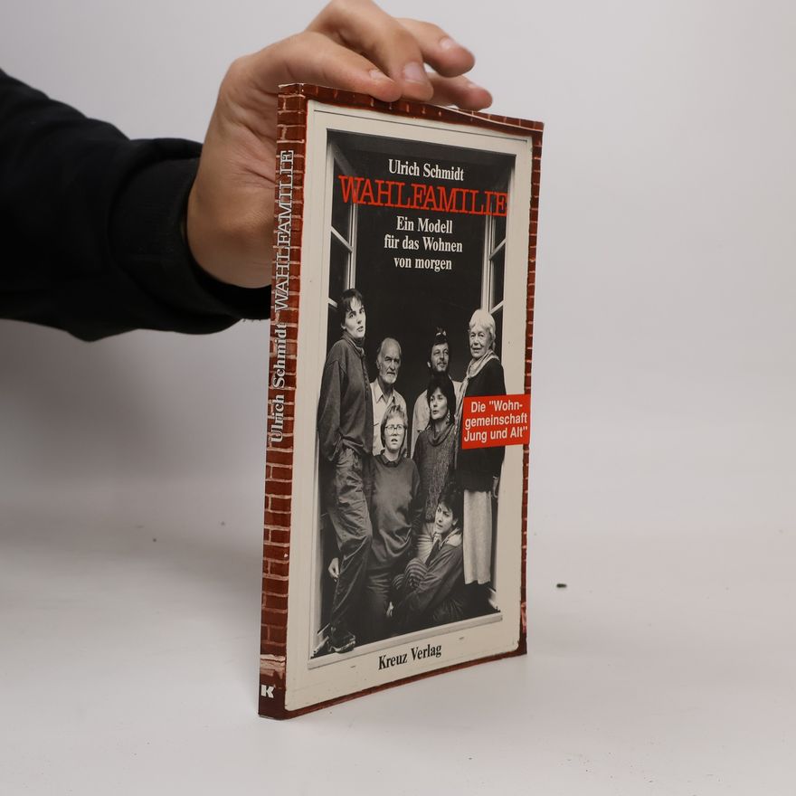 Ulrich Schmidt-Denter Wahlfamilie