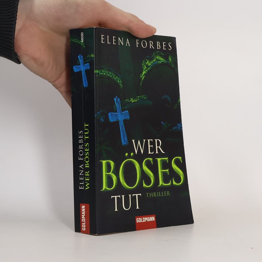 Elena Forbes Wer Böses tut