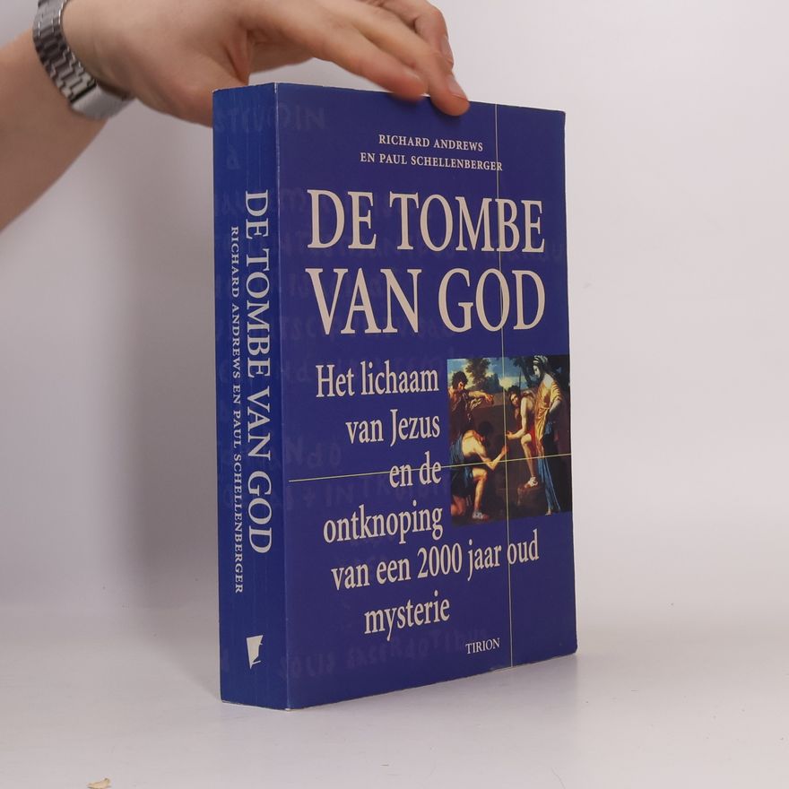 Paul Schellenberger De tombe van God