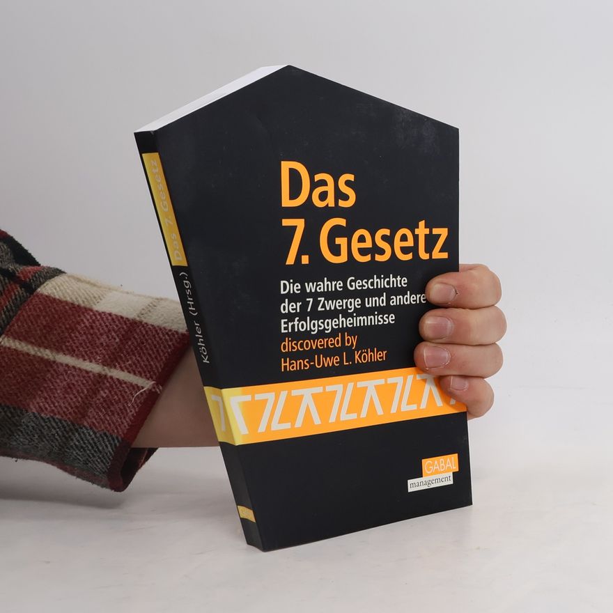 Hans-Uwe L. Köhler Das 7. Gesetz
