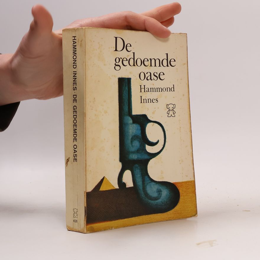 Hammond Innes De gedoemde oase