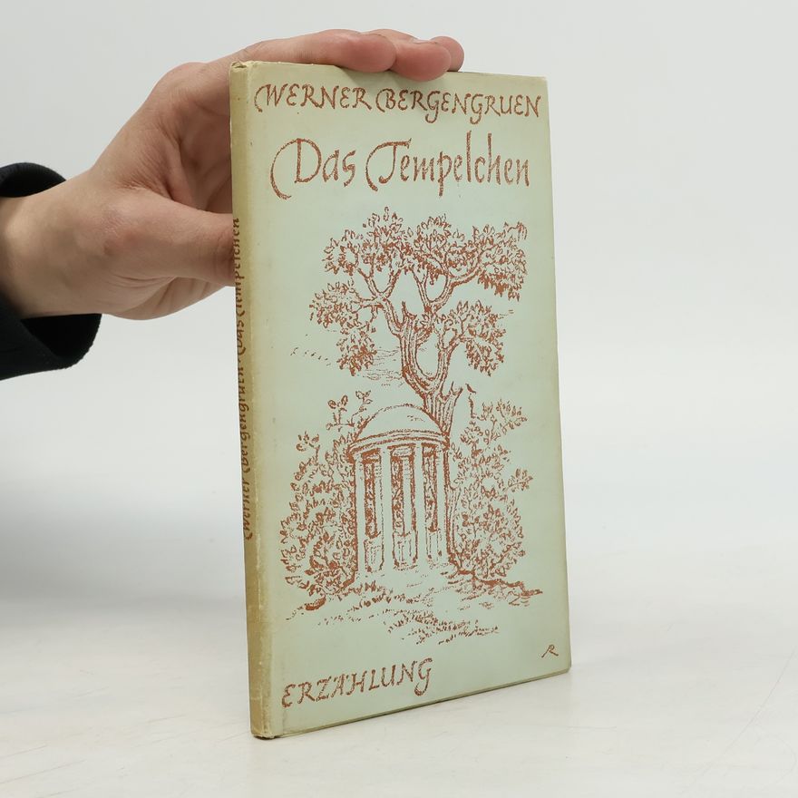 Werner Bergengruen Das Tempelchen
