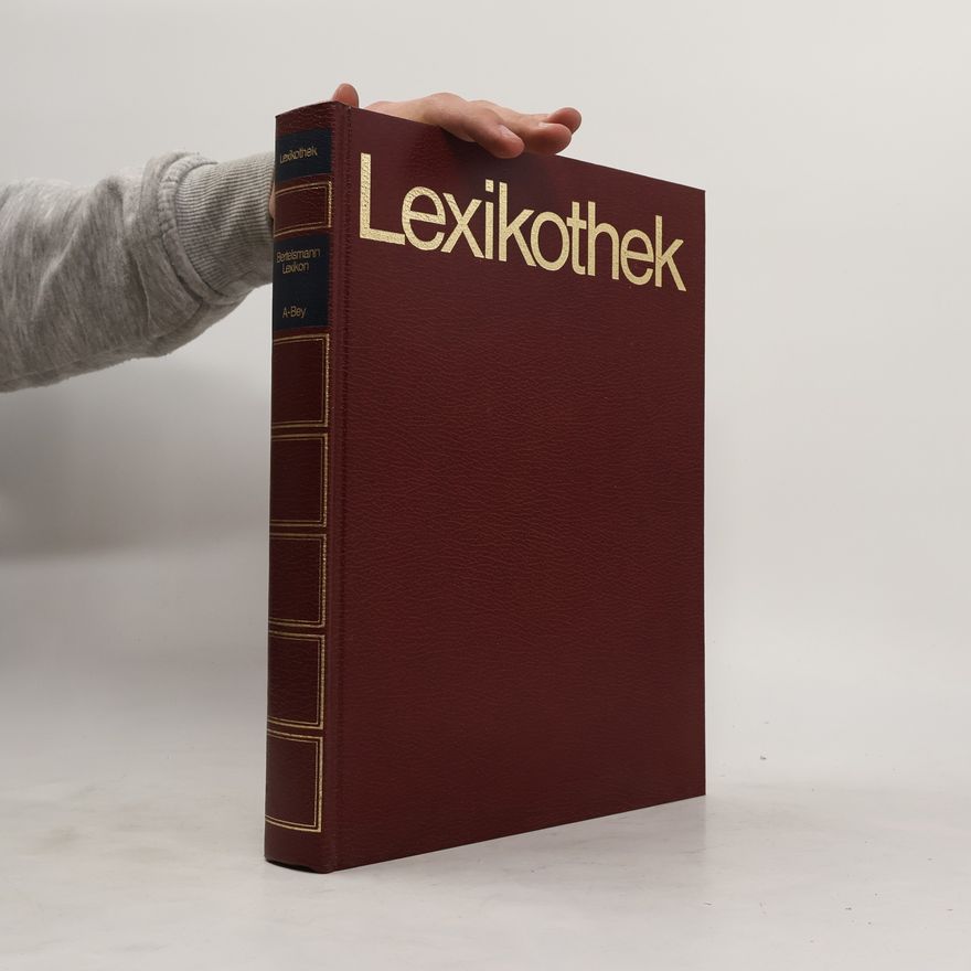 Autorenkollektiv Bertelsmann Lexikon. A-Bey