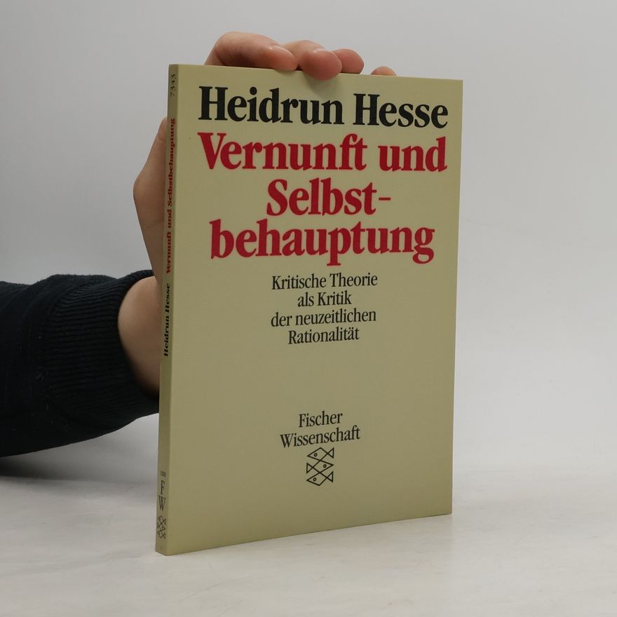 Heidrun Hesse Fischer Wissenschaft: Vernunft und Selbstbehauptung