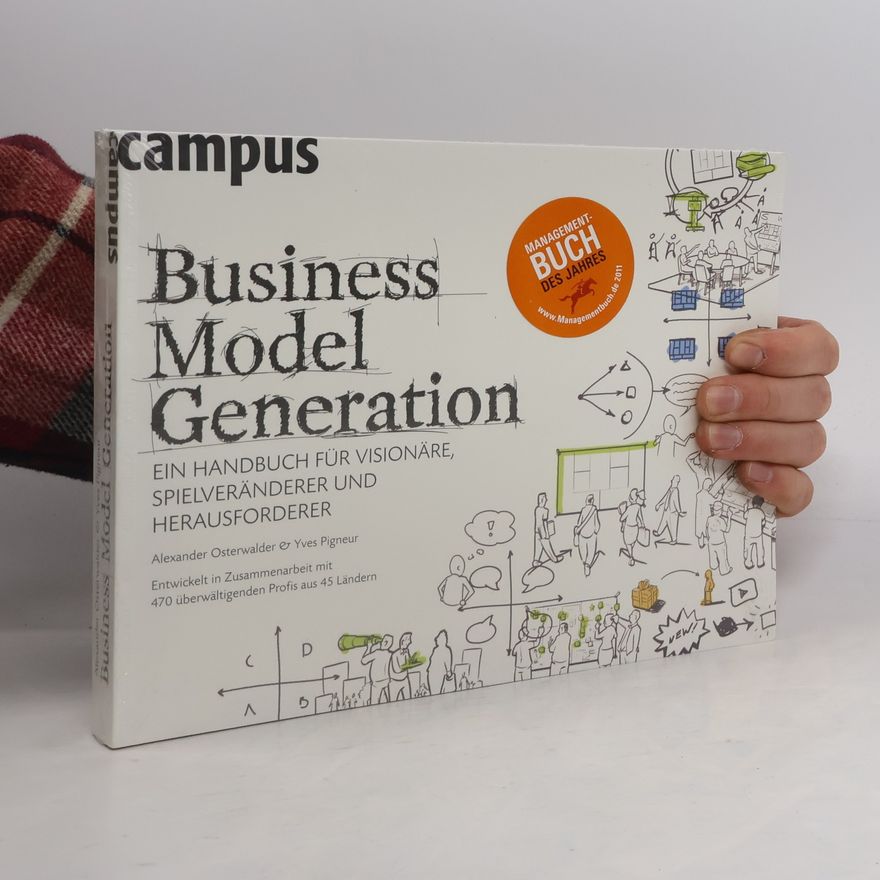 Alexander Osterwalder Business Model Generation
