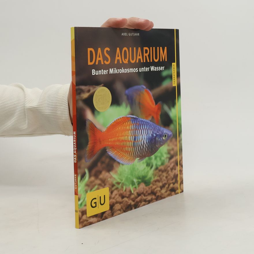 Axel Gutjahr Das Aquarium