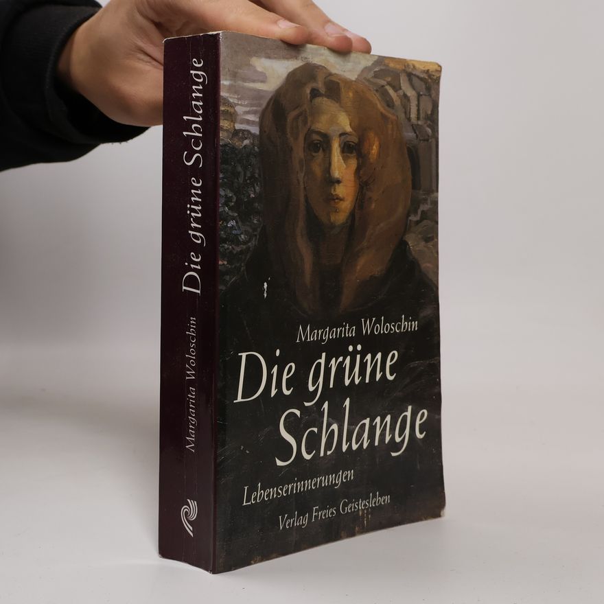 Margarita Woloschin Die grüne Schlange