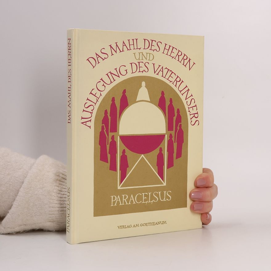 Paracelsus Das Mahl des Herrn und die Auslegung des Vaterunsers