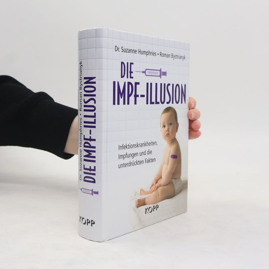 Suzanne Humphries Die Impf-Illusion
