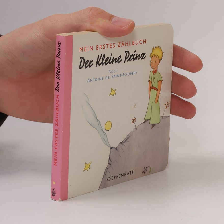 Antoine de Saint-Exupéry Der kleine Prinz