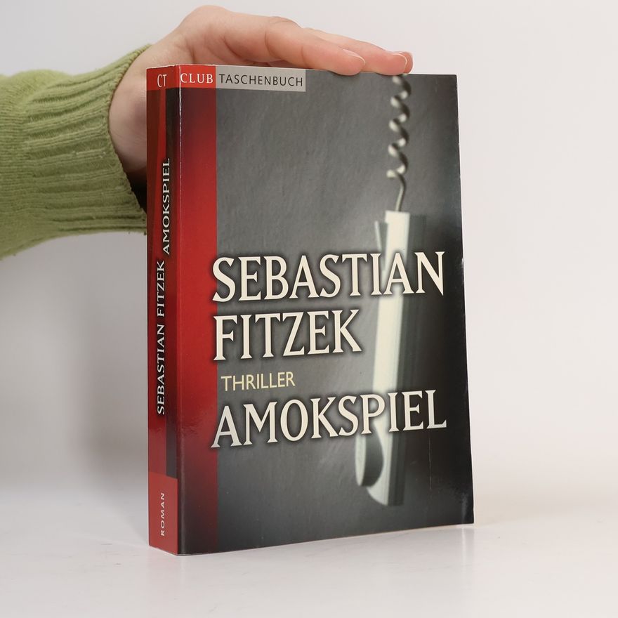 Sebastian Fitzek Amokspiel