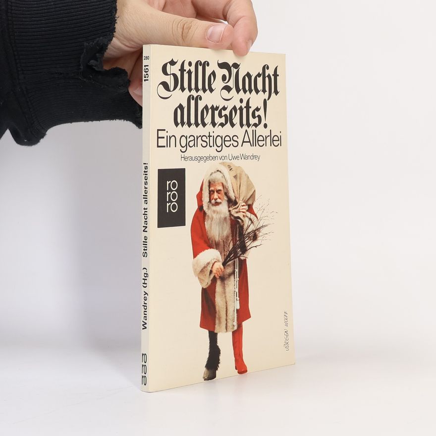 Uwe Wandrey Stille Nacht allerseits!