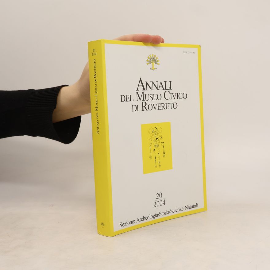 Collectif d'auteurs Annali del museo civico di Rovereto 20/2004