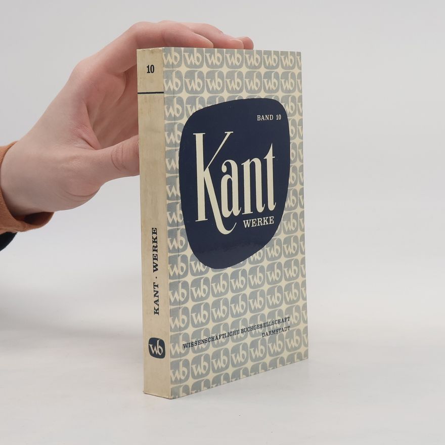Immanuel Kant Kant Werke 10