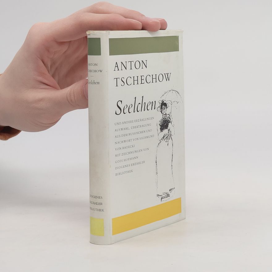 Anton Pavlovič Čechov Seelchen