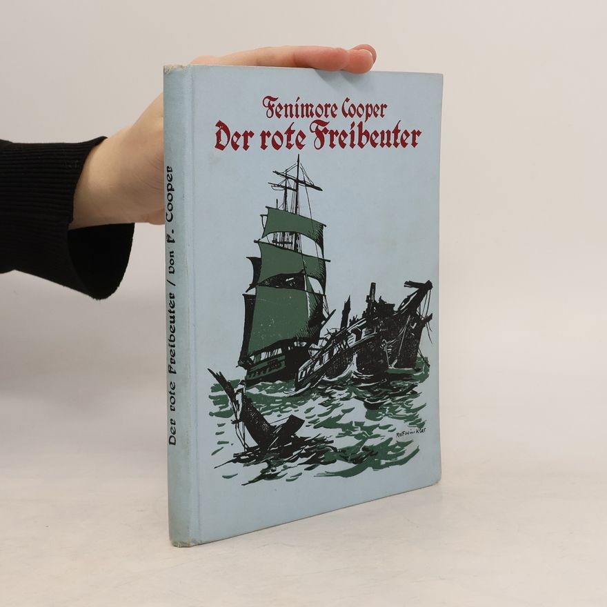 James Fenimore Cooper Der rote Freibeuter