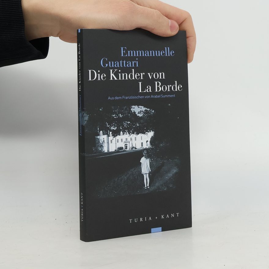 Arabel Summent Die Kinder von La Borde