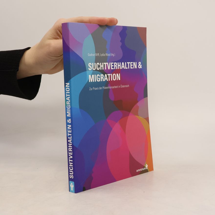 Lydia Rössl Suchtverhalten & Migration
