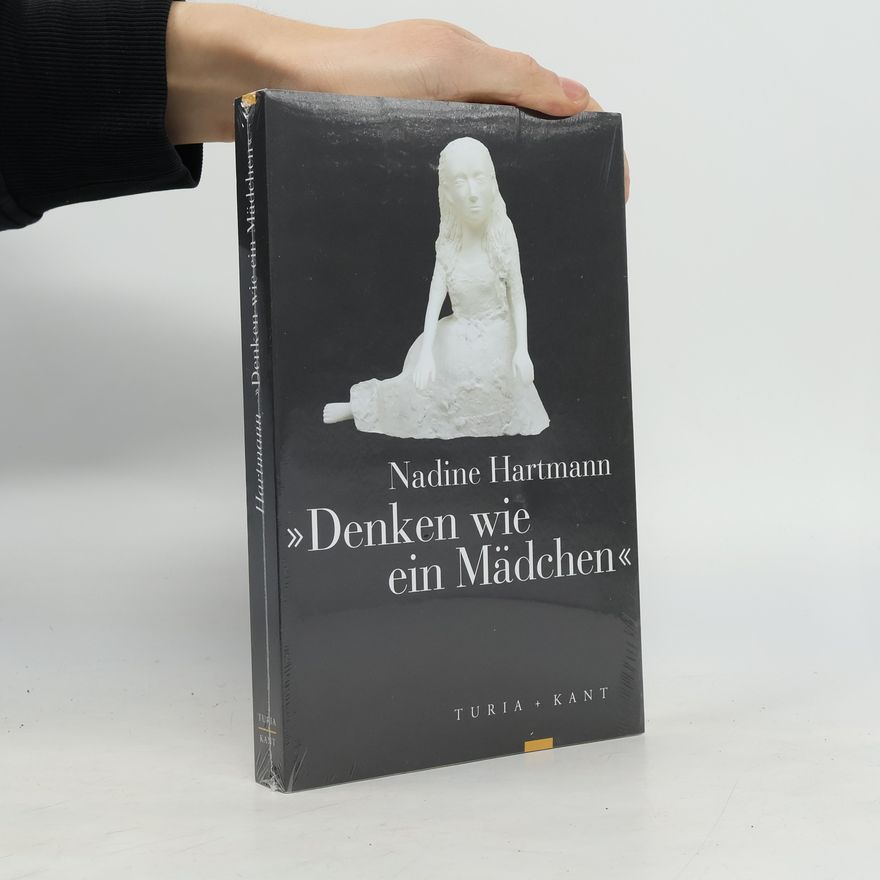 Nadine Hartmann »Denken wie ein Mädchen«