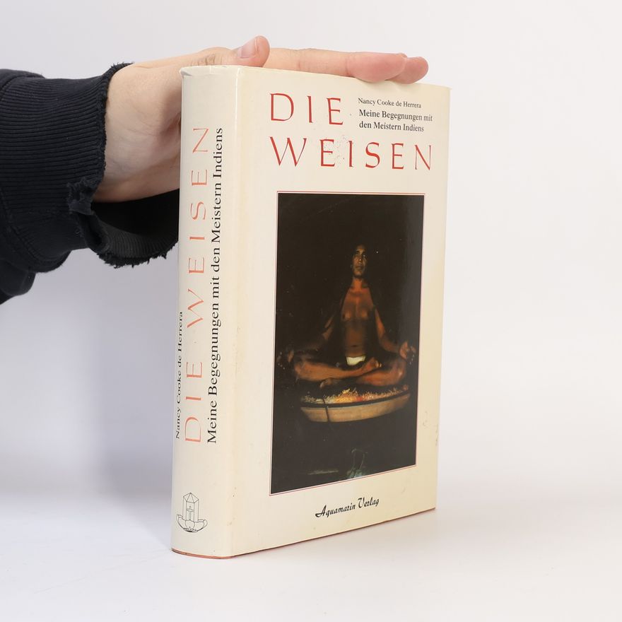 Nancy Cooke de Herrera Die Weisen