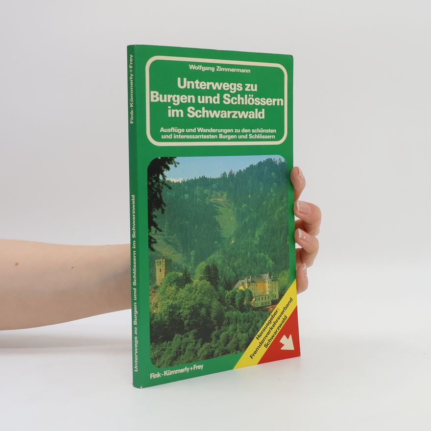 Fremdenverkehrsverband Schwarzwald Unterwegs zu Burgen und Schlössern im Schwarzwald