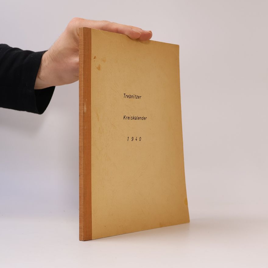 Autorenkollektiv Trebnitzer Kreiskalender 1940