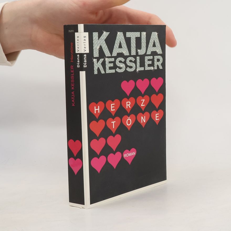 Katja Kessler Herztöne: ein frei erfundener Tatsachenroman