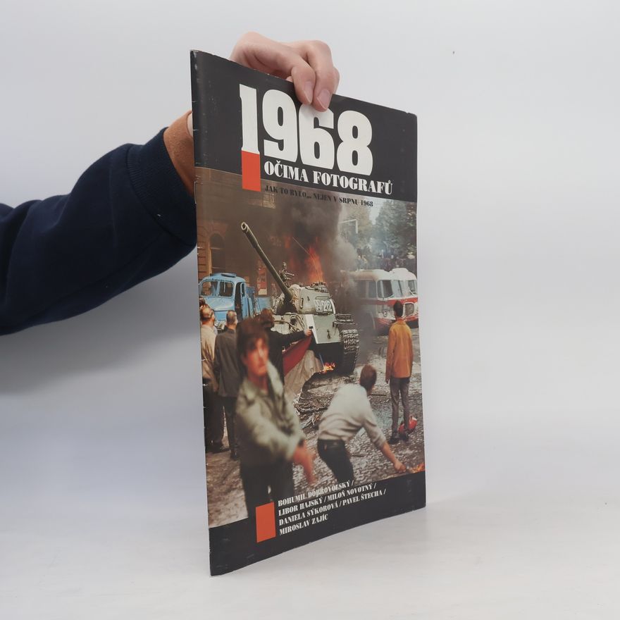 Libor Hajský 1968 očima fotografů