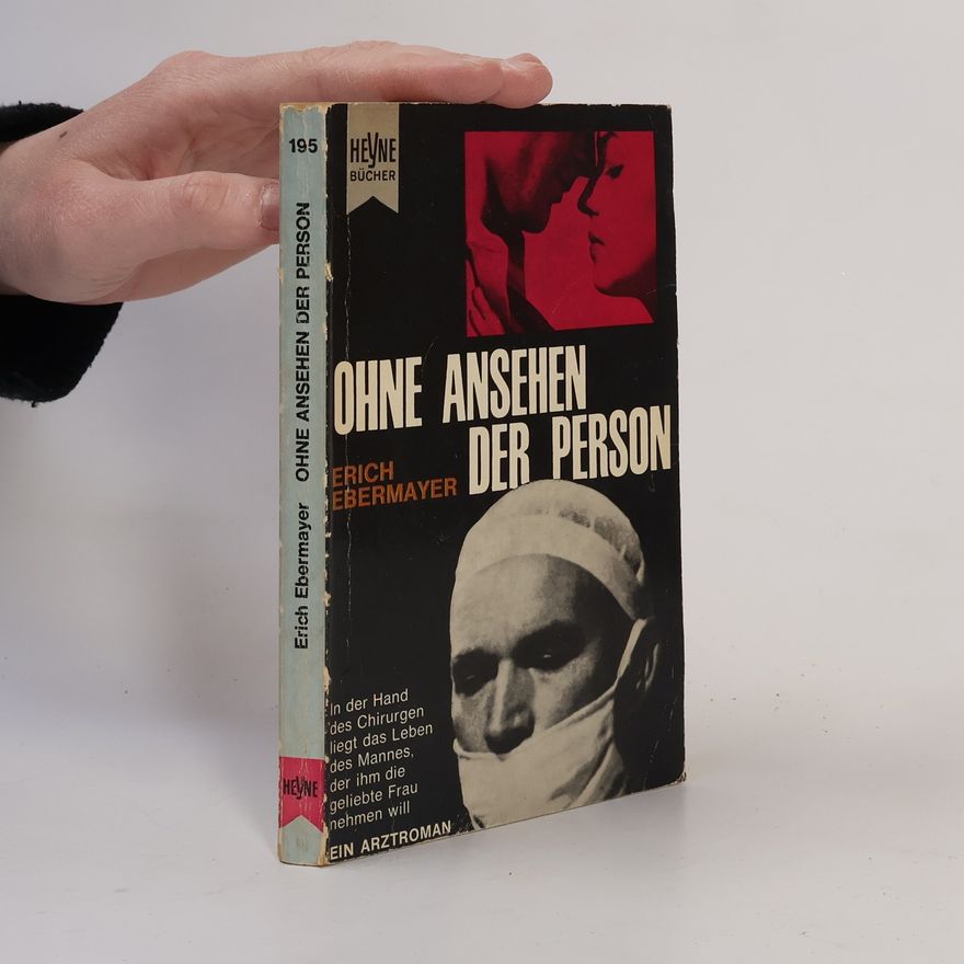 Erich Ebermayer Ohne Ansehen der Person