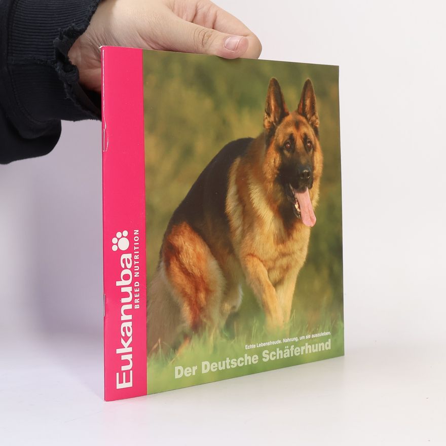 Kolektiv autorů Eukanuba. Der Deutsche Schäferhund
