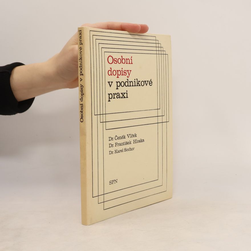 František Hloska Osobní dopisy v podnikové praxi