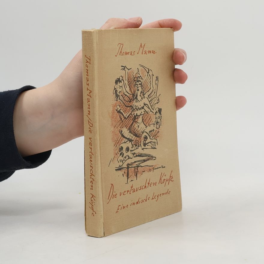 Thomas Mann Die Vertauschten Köpfe