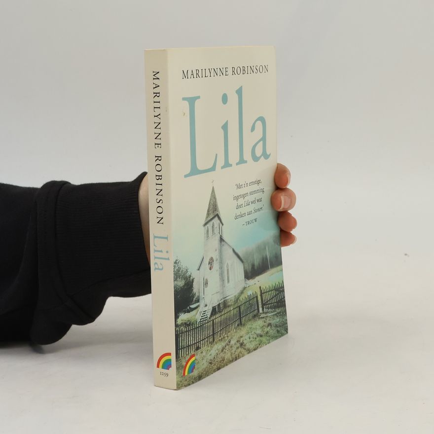 Marilynne Robinson Lila