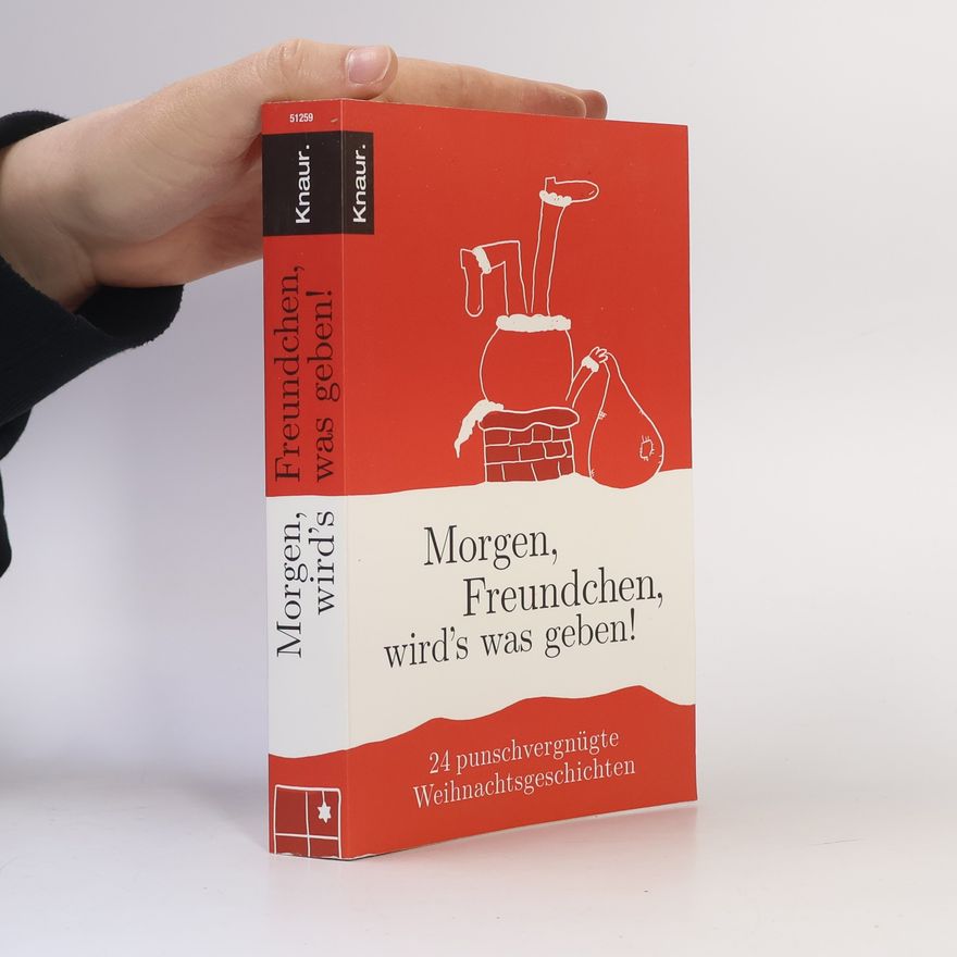 Mia Jäger Morgen, Freundchen, wird's was geben!