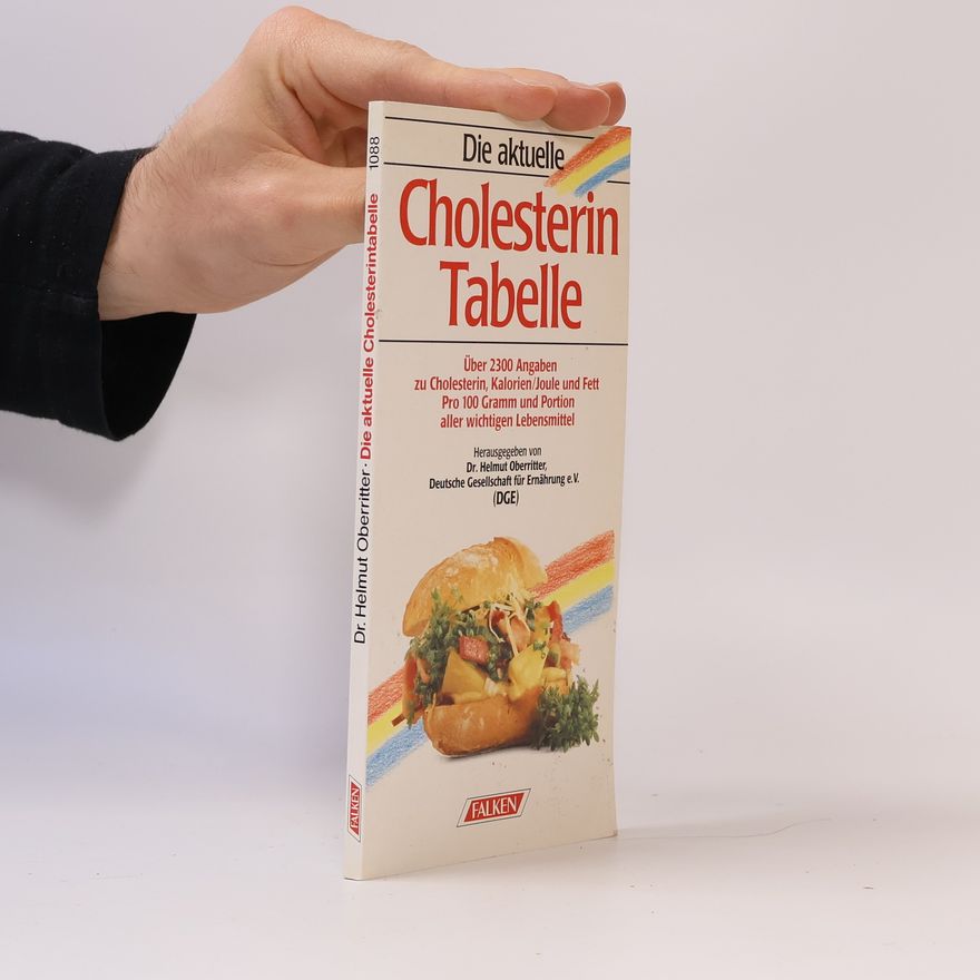 Helmut Oberritter Die aktuelle Cholesterintabelle