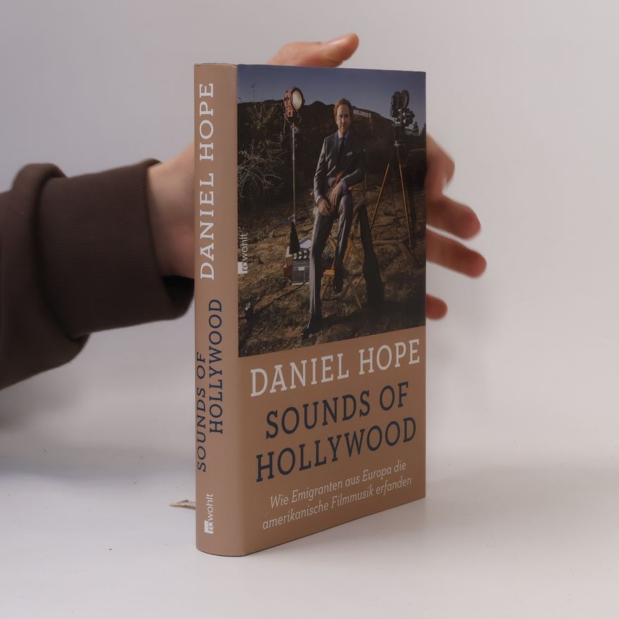 Daniel Hope Sounds of Hollywood