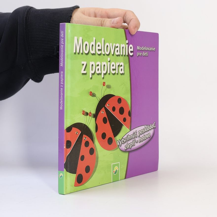 Collectif d'auteurs Modelovanie z papiera