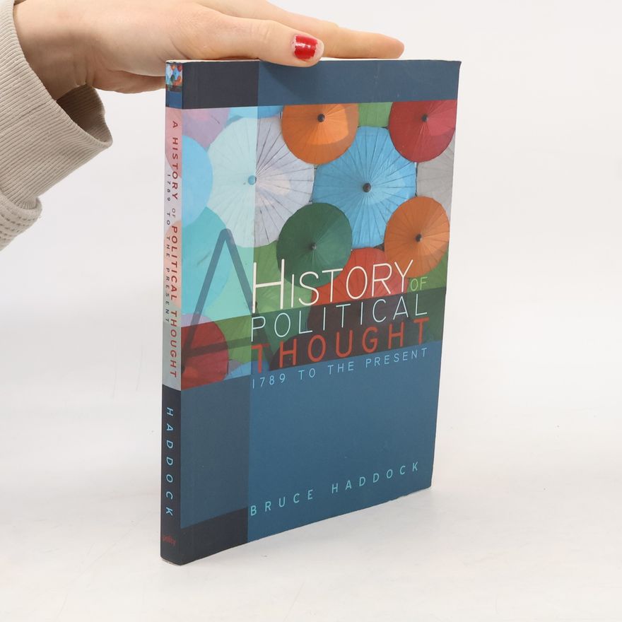 Bruce Haddock A History of Political Thought