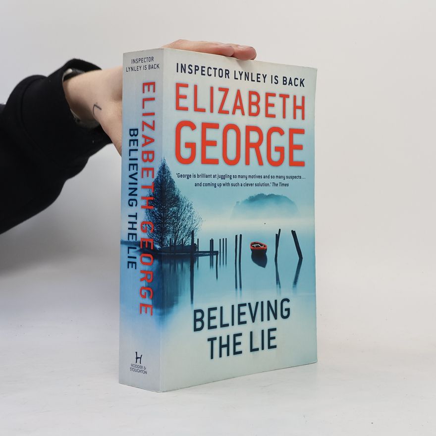 Elizabeth George Believing the Lie