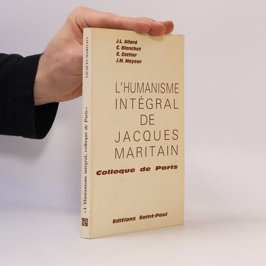 J.M. Mayeur L'humanisme intégral de Jacques Maritain