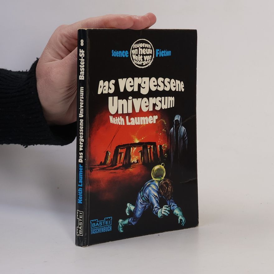Keith Laumer Das vergessene Universum